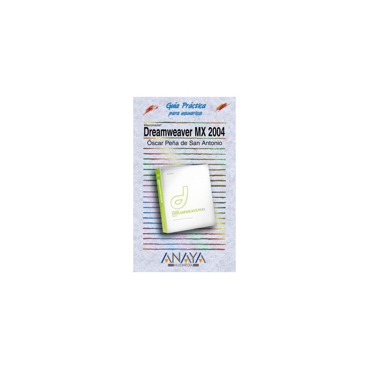 Dreamweaver MX 2004 (Guías Prácticas)